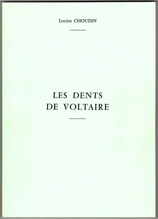 1992 Lucien Choudin Les dents de Voltaire